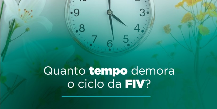 quanto-tempo-demora-fiv-crad-clinica-fertilidade-reproducao-humana-fiv-fertilizacao-in-vitro-dourados-ms