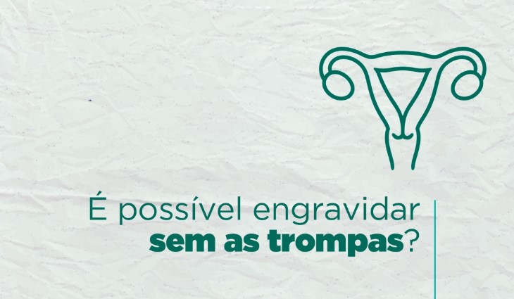 eh-possivel-engravidar-sem-trompas-dra-isabela-siqueira-medica-fertilidade-reproducao-humana-fiv-fertilizacao-in-vitro-dourados-ms