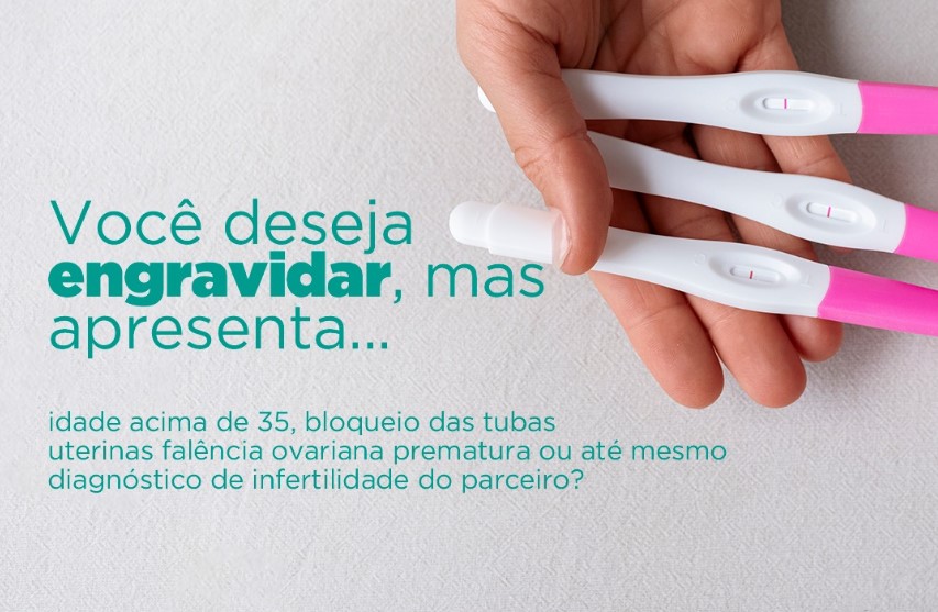 desejo-engravidar-mas-tenho-35-anos-bloqueio-tubas-uterinas-falencia-ovaria-intertilidade-marido-dra-isabela-siqueira-clinica-reproducao-humana-fiv-fertilizacao-in-vitro-dourados-ms