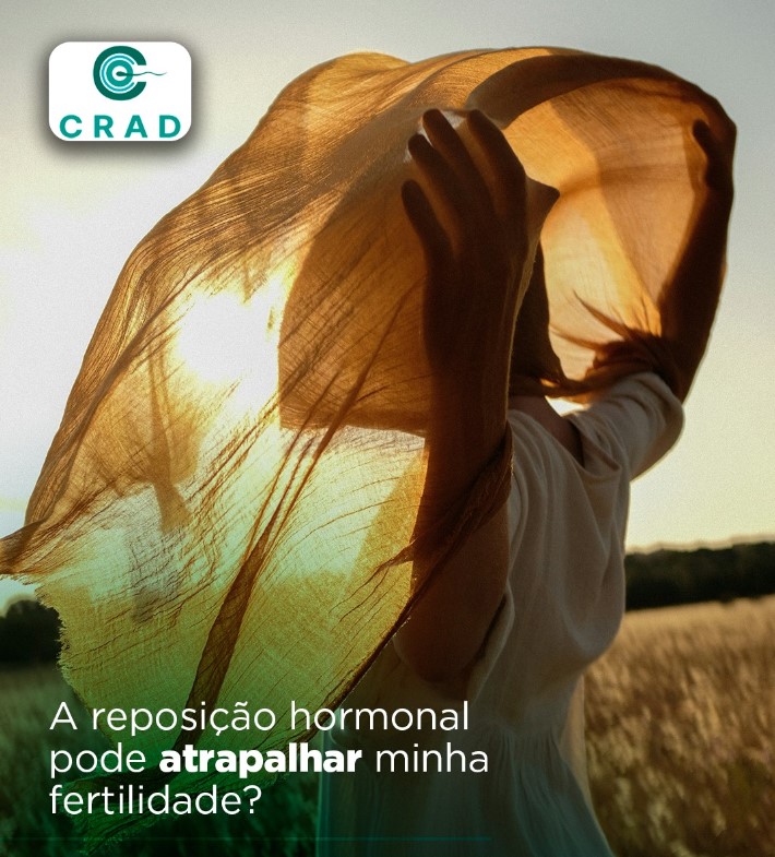 reposicao-hormonal-pode-atrapalhar-fertilidade-dra-isabela-siqueira-clinica-reproducao-humana-fiv-fertilizacao-in-vitro-dourados-ms