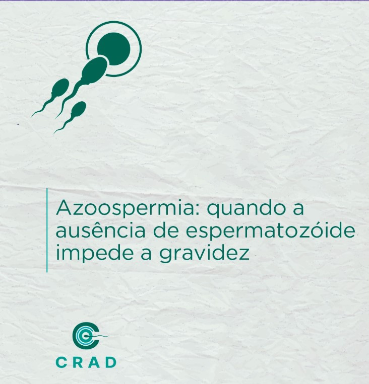 azoospermia-crad-clinica-fertilidade-reproducao-humana-fiv-fertilizacao-in-vitro-dourados-ms